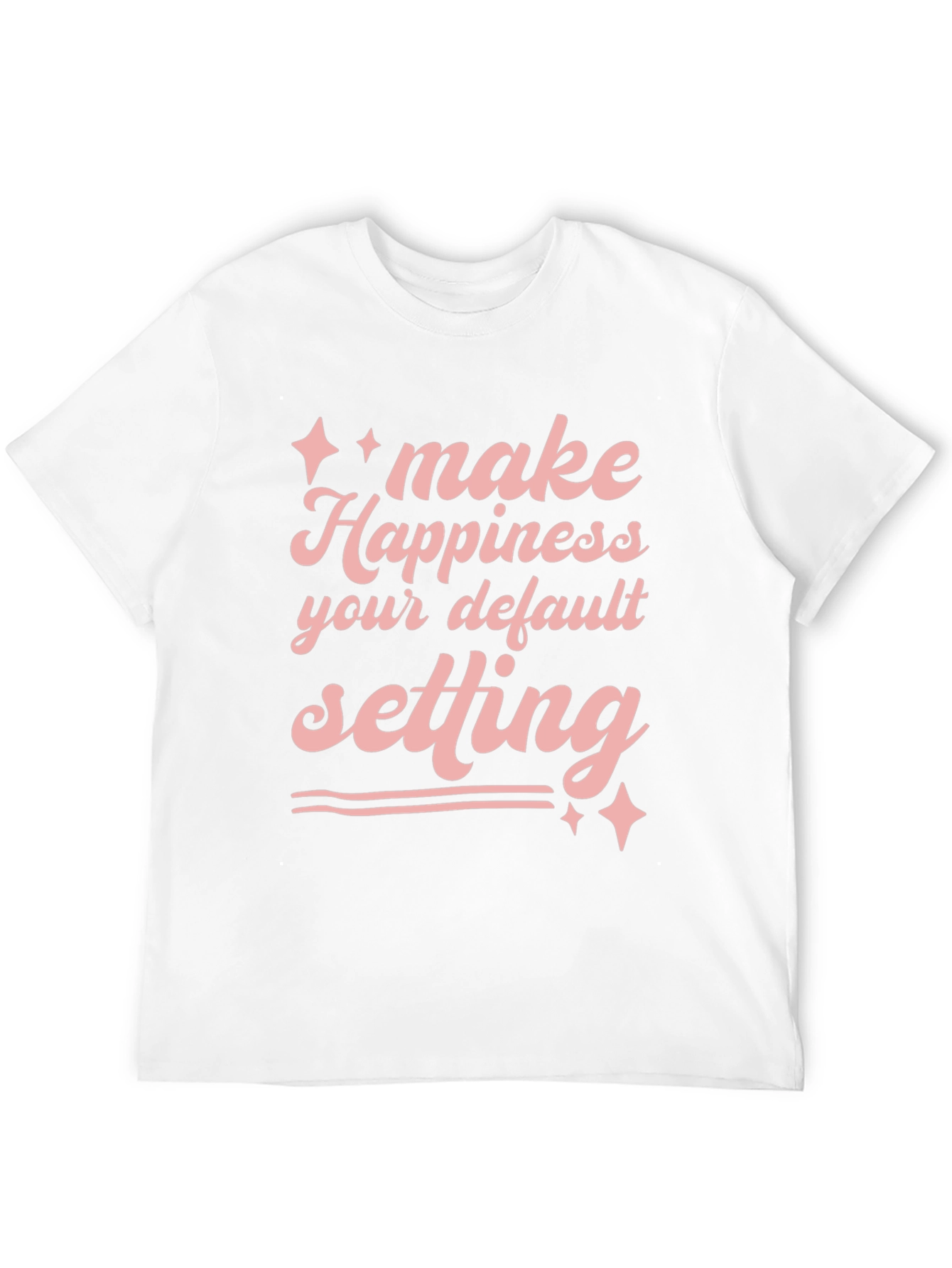 Happiness Default Setting Graphic T-Shirt
