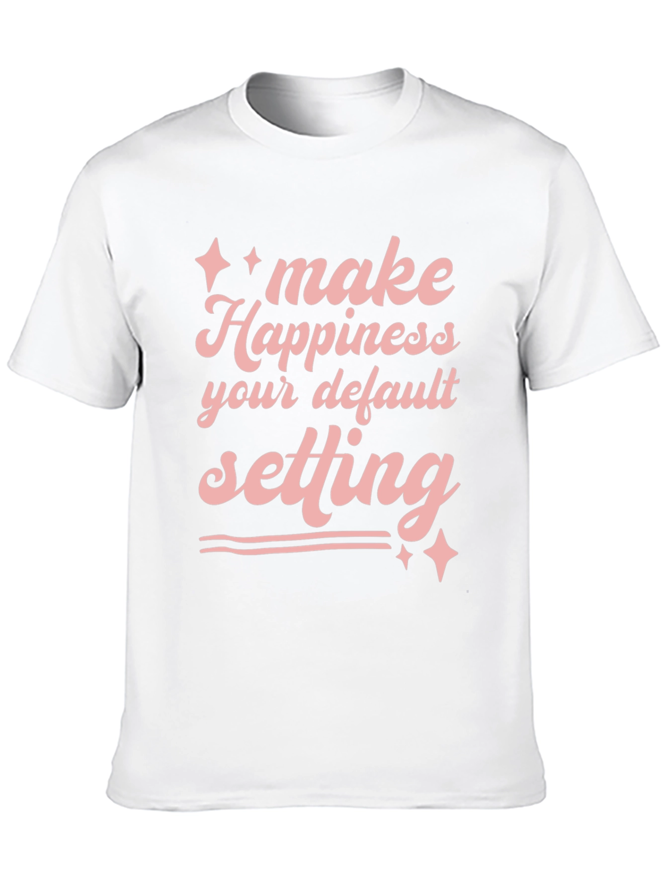 Happiness Default Setting Graphic T-Shirt