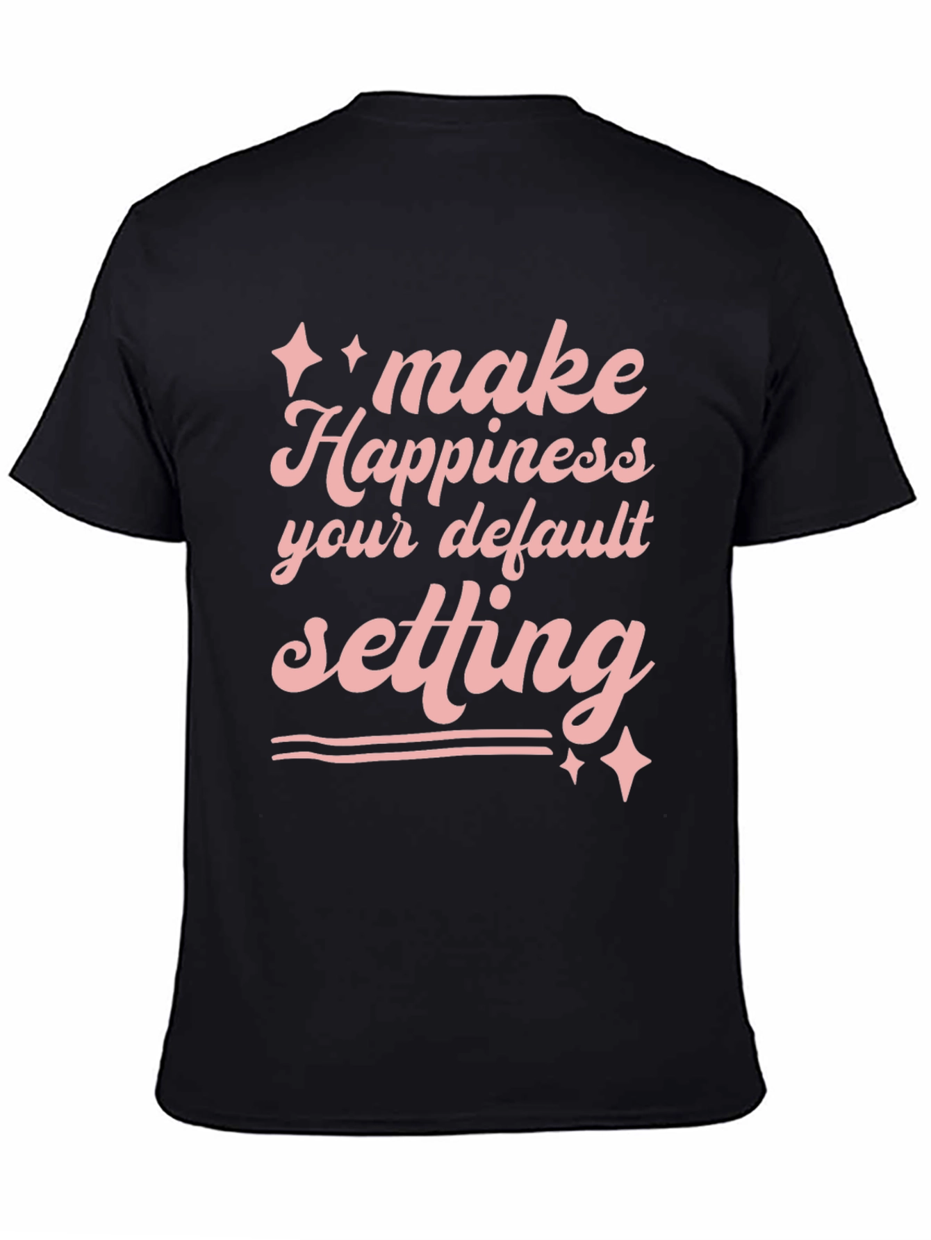 Happiness Default Setting Graphic T-Shirt