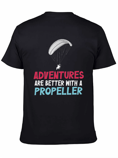 Adventures are Better with a Propeller T-Shirt