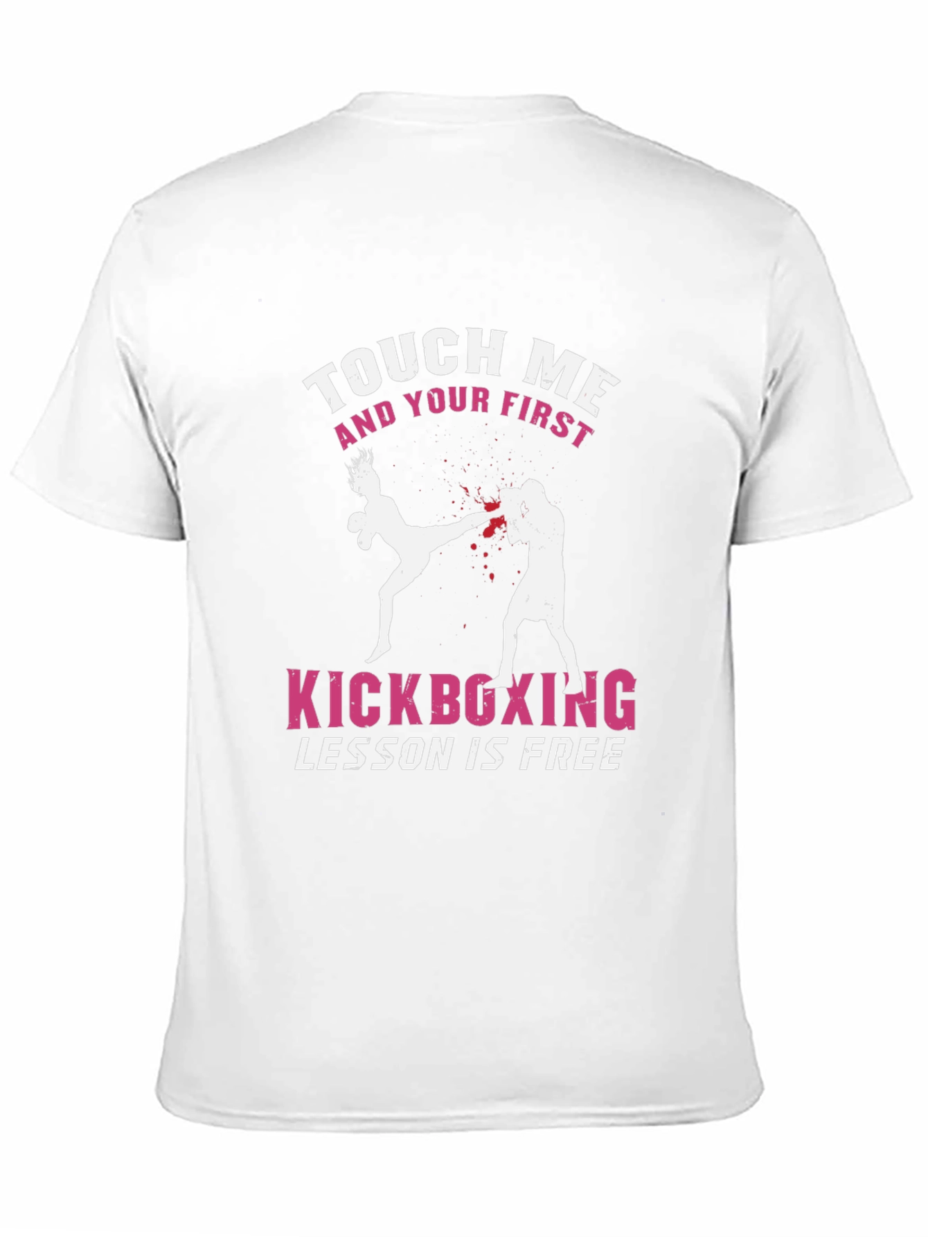 Touch Me Kickboxing T-Shirt - Free Lesson Graphic Tee