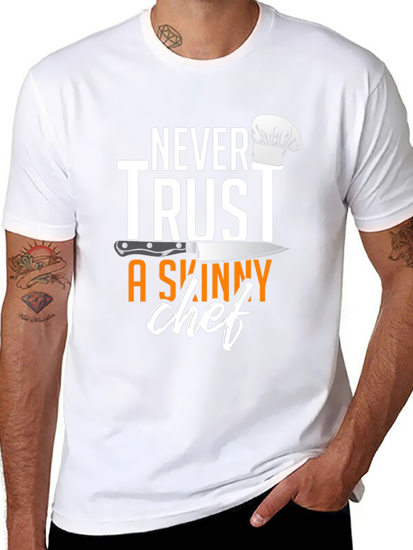Never Trust A Skinny Chef T-Shirt