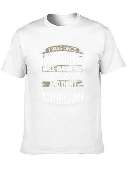 Polite Musician Graphic Tee