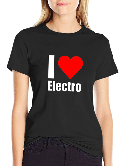 I Love Electro Music T-Shirt