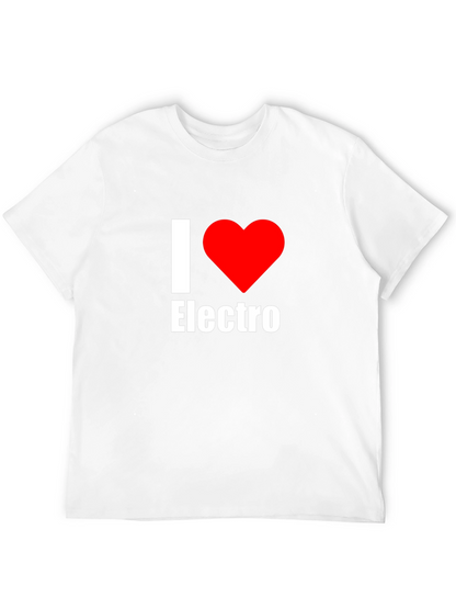 I Love Electro Music T-Shirt