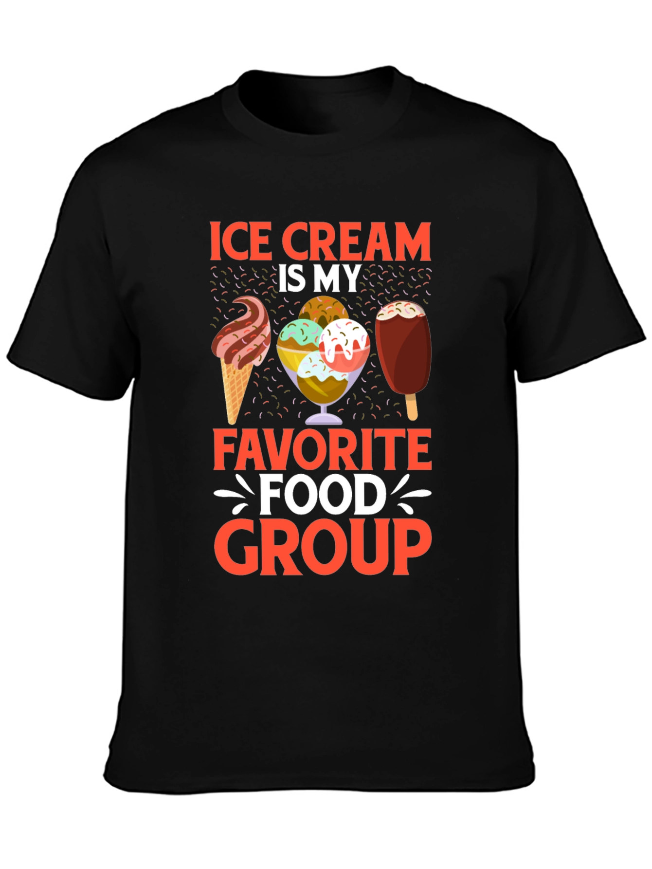 Ice Cream is My Favorite Food Group T-Shirt