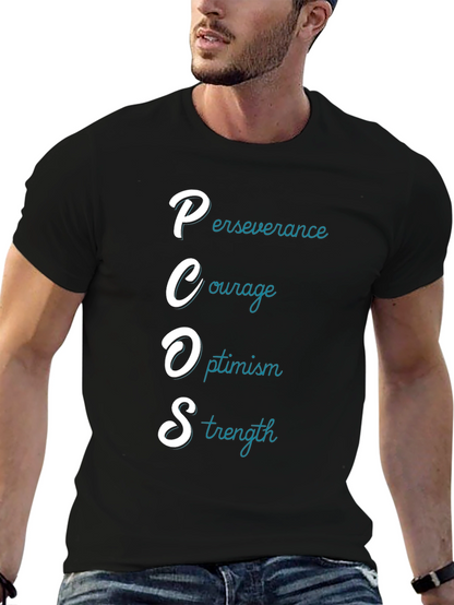 PCOS Awareness T-Shirt: Perseverance Courage Optimism Strength