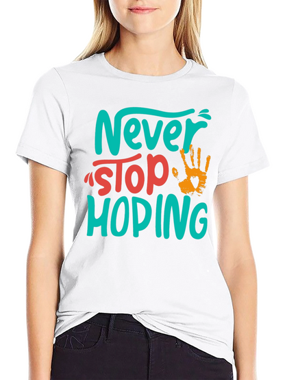 Never Stop Hoping Graphic Tee