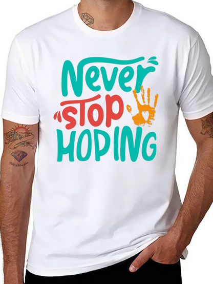 Never Stop Hoping Graphic Tee