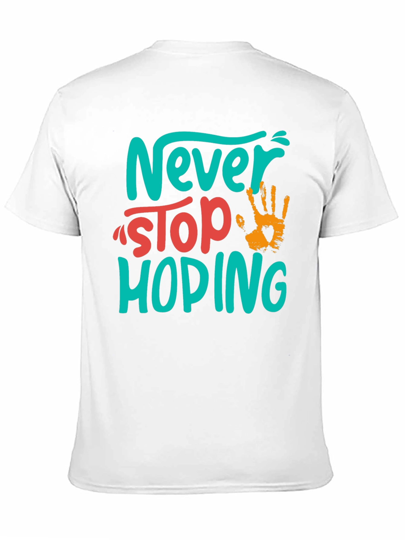 Never Stop Hoping Graphic Tee