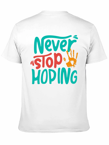 Never Stop Hoping Graphic Tee