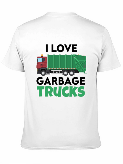 I Love Garbage Trucks T-Shirt