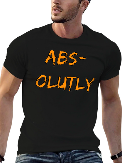 Humorous ABS-OLUTLY Black T-Shirt