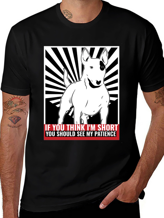 Funny Bull Terrier Short Patience Mens T-Shirt