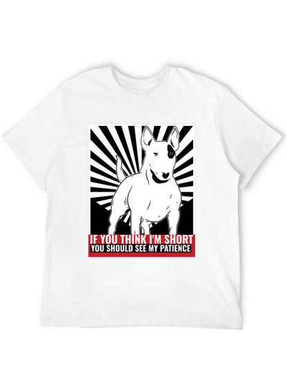 Funny Bull Terrier Short Patience Mens T-Shirt