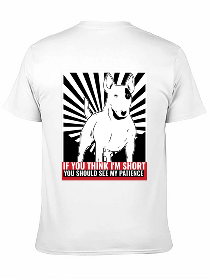 Funny Bull Terrier Short Patience Mens T-Shirt