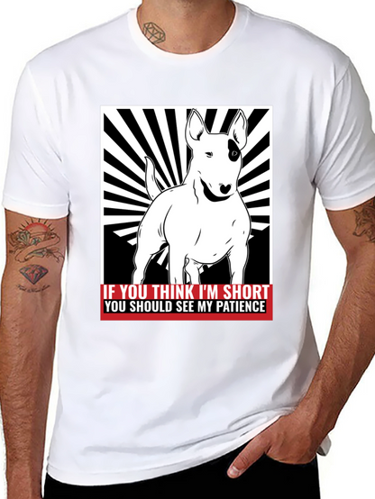 Funny Bull Terrier Short Patience Mens T-Shirt