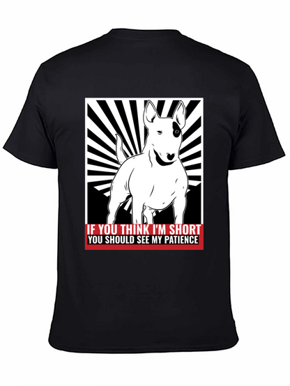 Funny Bull Terrier Short Patience Mens T-Shirt
