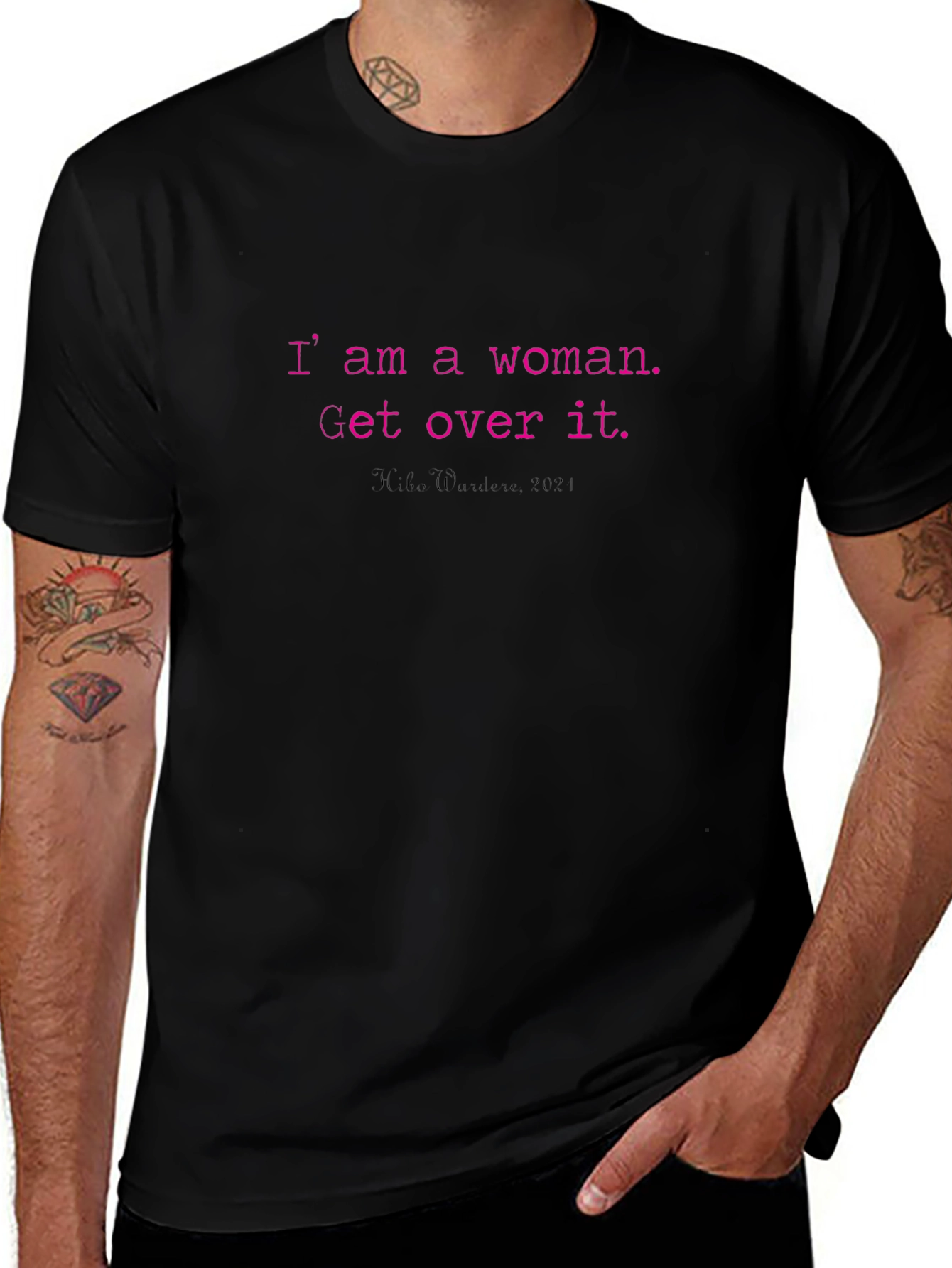 I Am A Woman T-Shirt