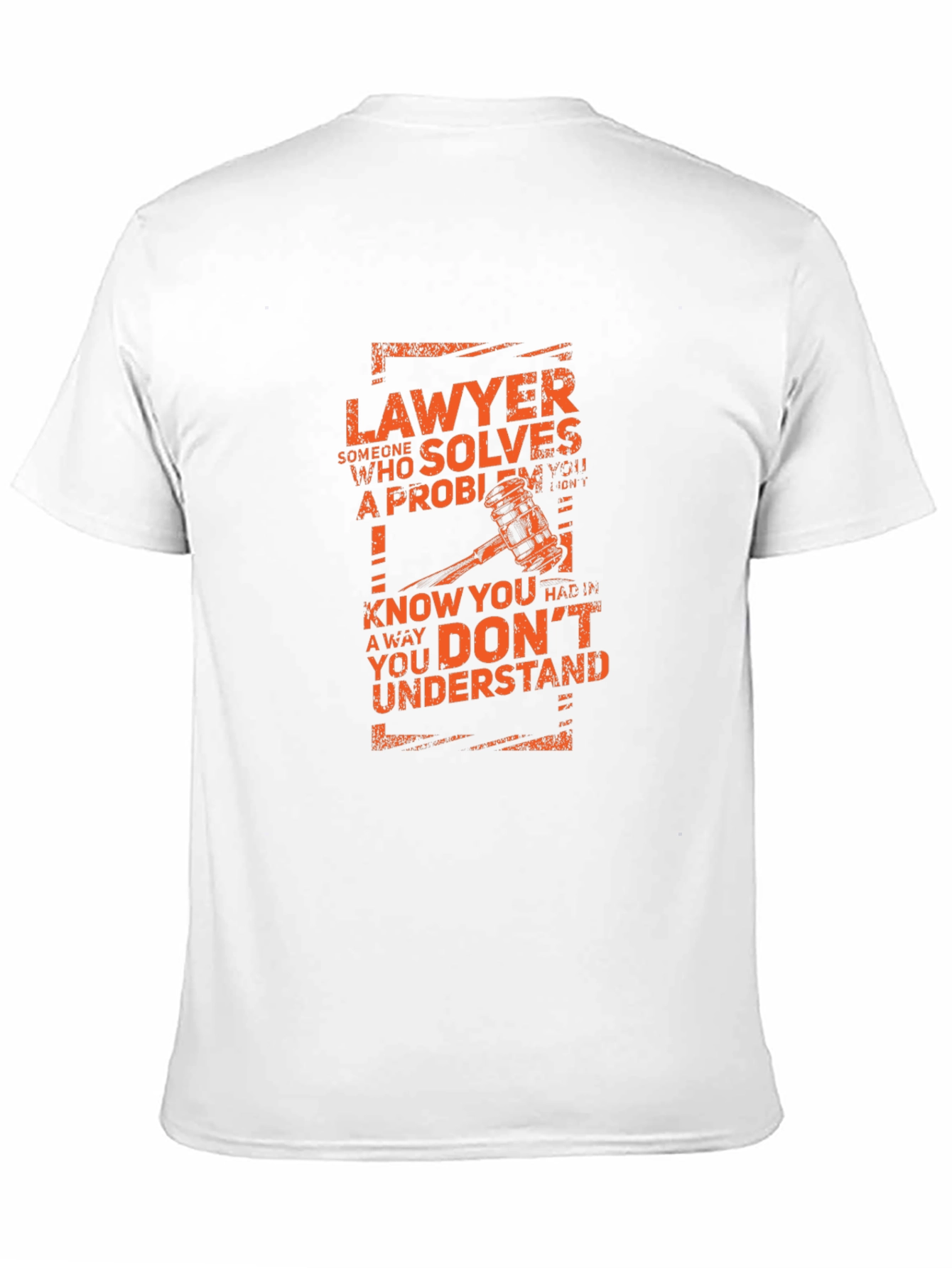 Lawyer T-Shirt - Solves Problems Tee
