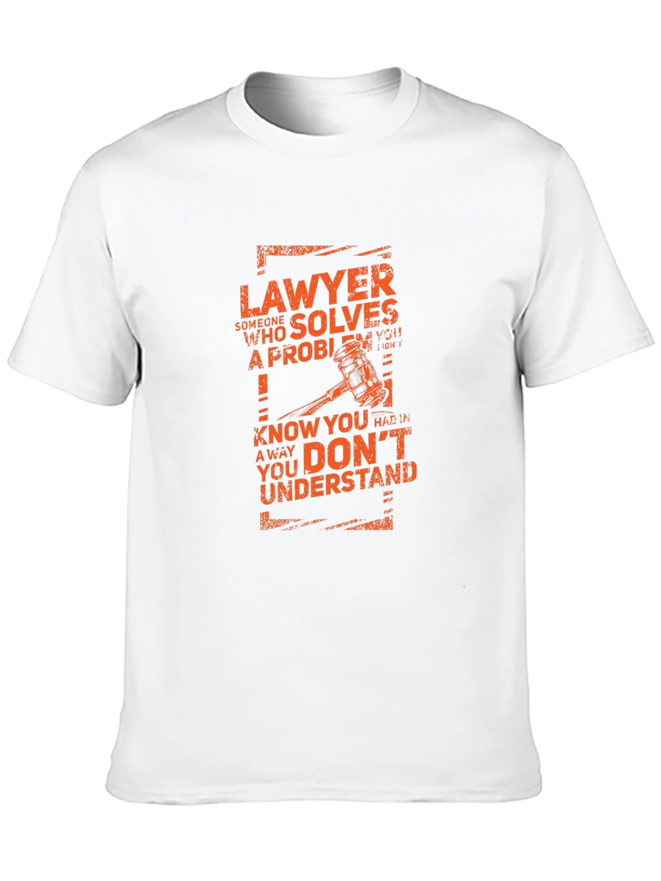 Lawyer T-Shirt - Solves Problems Tee