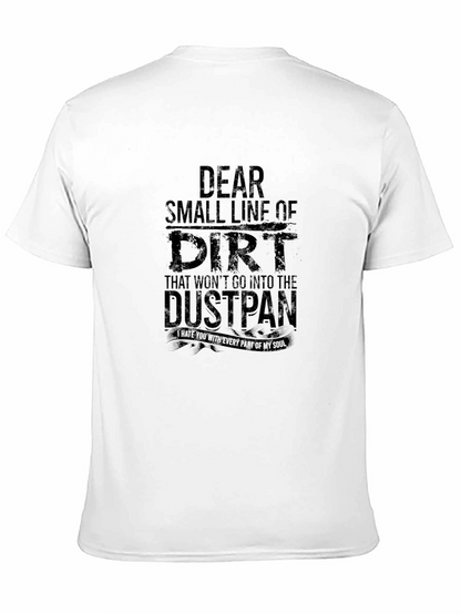 Funny Dear Dirt Line Black Graphic T-Shirt