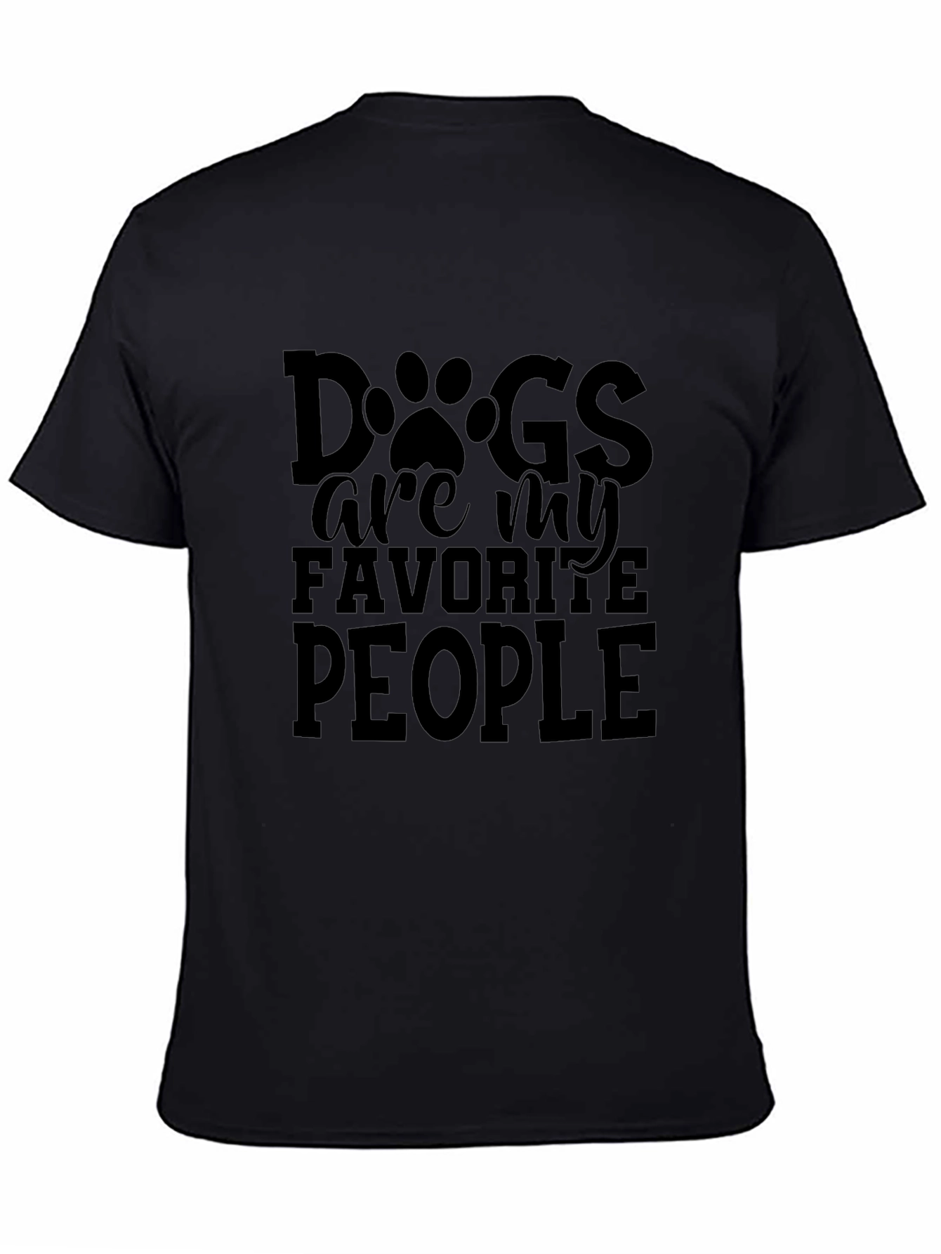 Dogs are my favorite people t-shirt