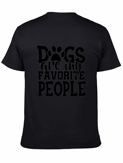 Dogs are my favorite people t-shirt