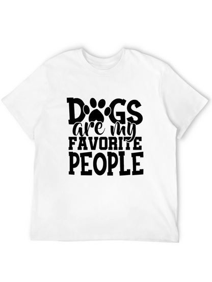Dogs are my favorite people t-shirt