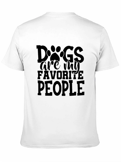 Dogs are my favorite people t-shirt