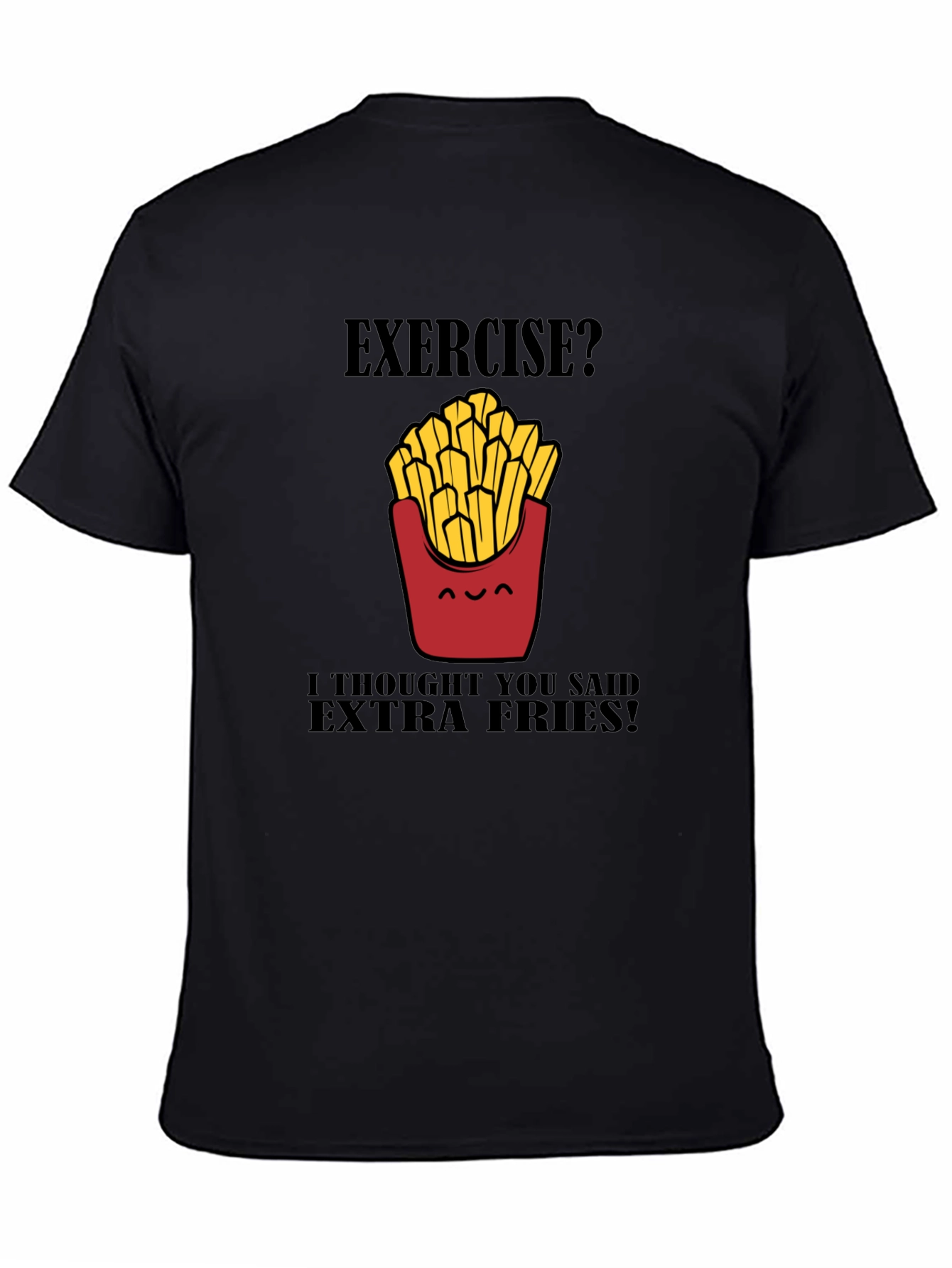 Extra Fries Black T-Shirt