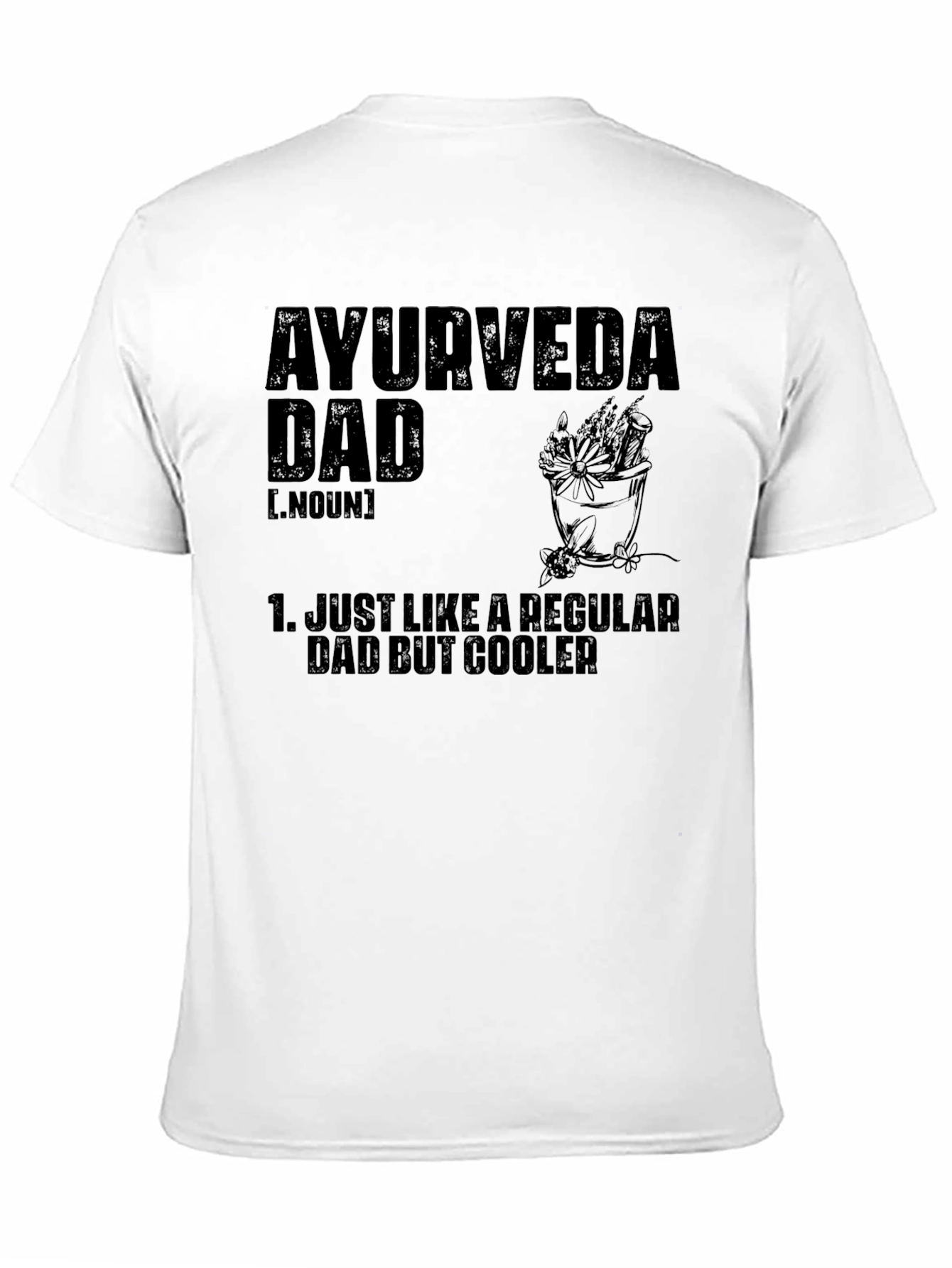 Ayurveda Dad T-Shirt - Cool Dad Definition Tee