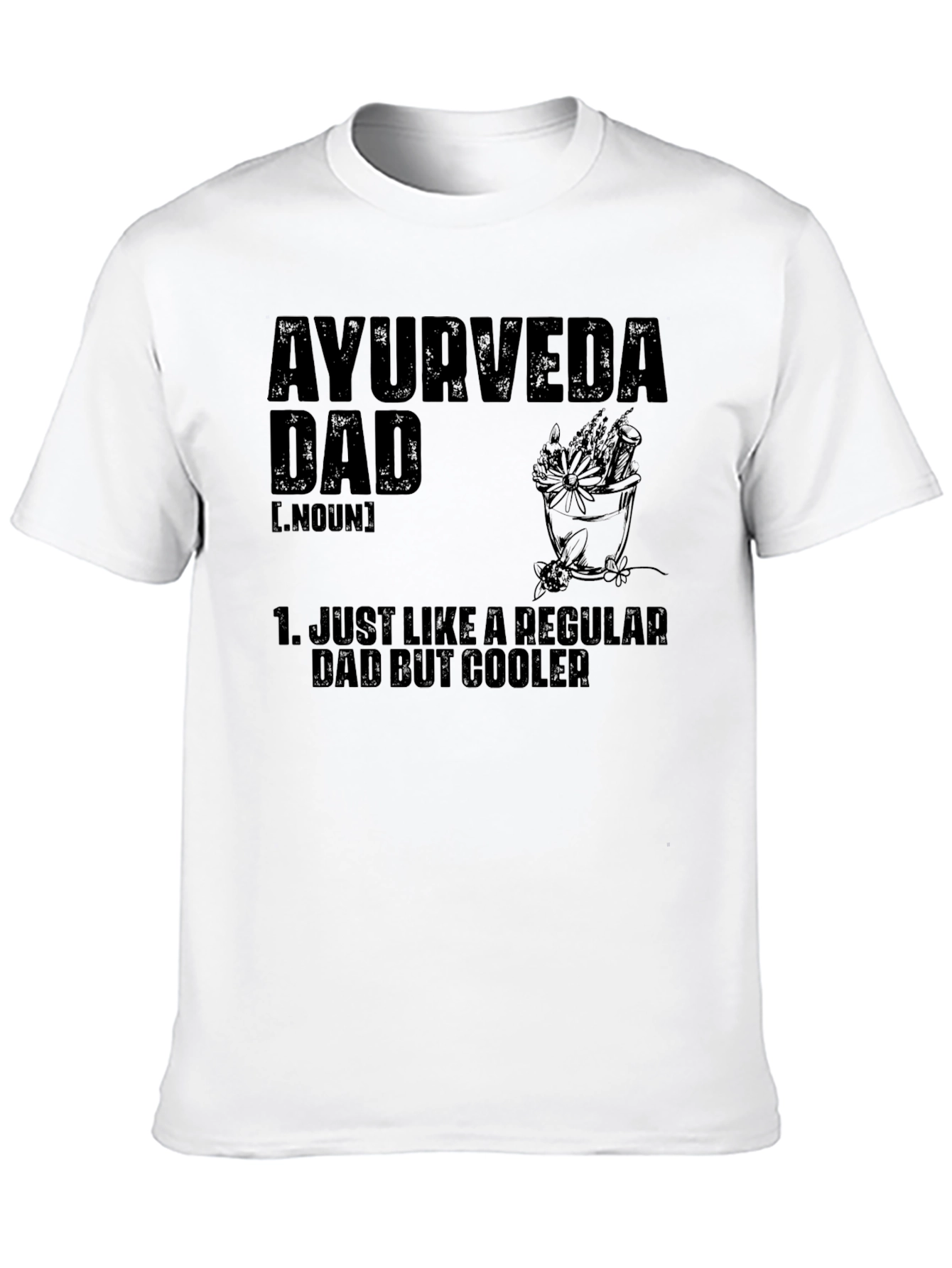 Ayurveda Dad T-Shirt - Cool Dad Definition Tee