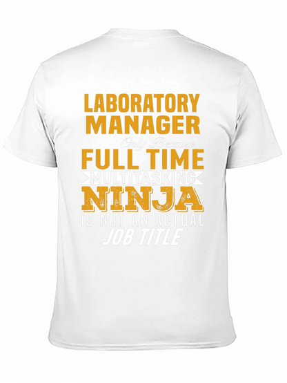 Laboratory Manager Full Time Ninja T-Shirt