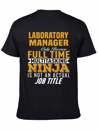 Laboratory Manager Full Time Ninja T-Shirt