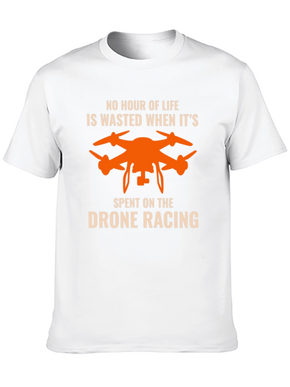 Drone Racing T-Shirt - No Hour Wasted