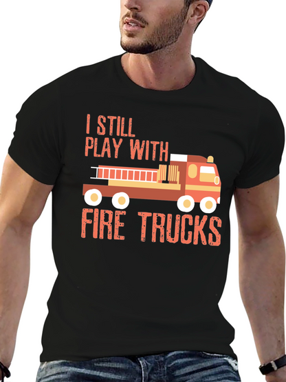 Fire Trucks T-Shirt - Play with Fire Trucks!