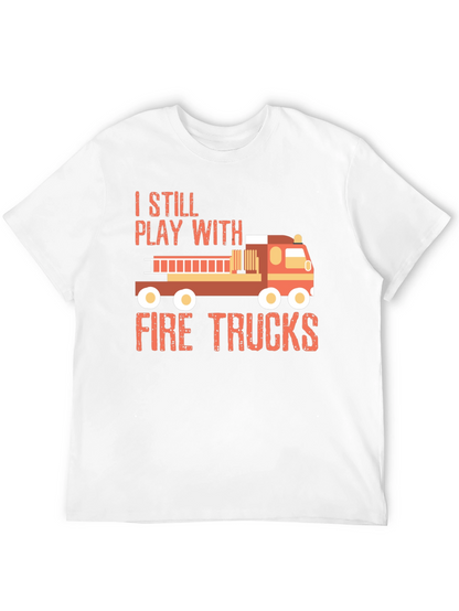 Fire Trucks T-Shirt - Play with Fire Trucks!