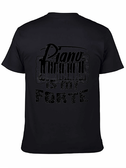 Piano Is My Forte Black T-Shirt