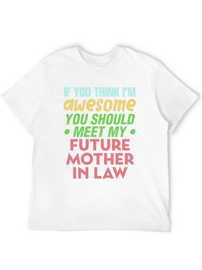 Awesome Mother-in-Law T-Shirt - Funny Novelty Design