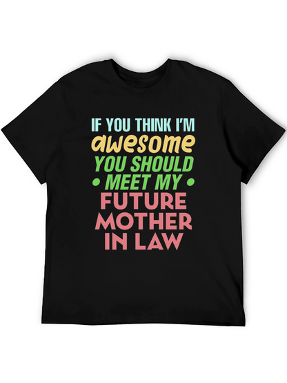 Awesome Mother-in-Law T-Shirt - Funny Novelty Design