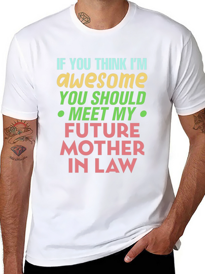 Awesome Mother-in-Law T-Shirt - Funny Novelty Design