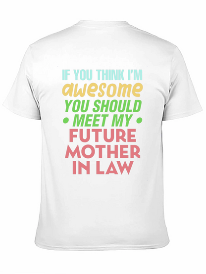 Awesome Mother-in-Law T-Shirt - Funny Novelty Design