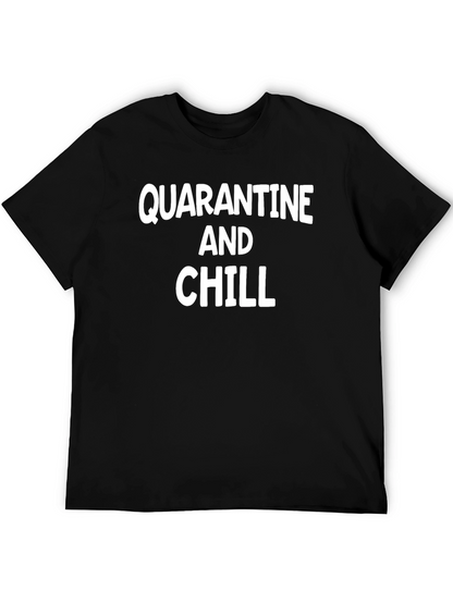 Quarantine and Chill Black Graphic Tee