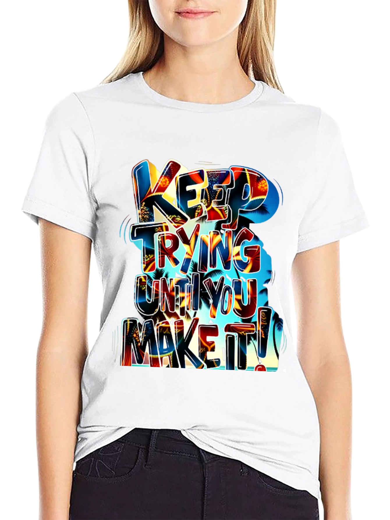 Motivational Graphic Tee: Keep Trying