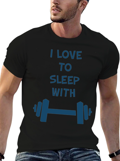 I Love to Sleep with Dumbbells T-Shirt