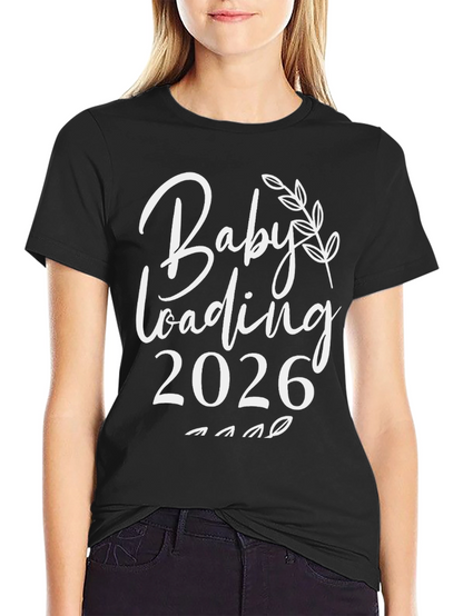Baby Loading 2026 Graphic T-Shirt