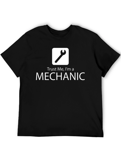 Trust Me Im A Mechanic T-Shirt