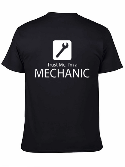 Trust Me Im A Mechanic T-Shirt