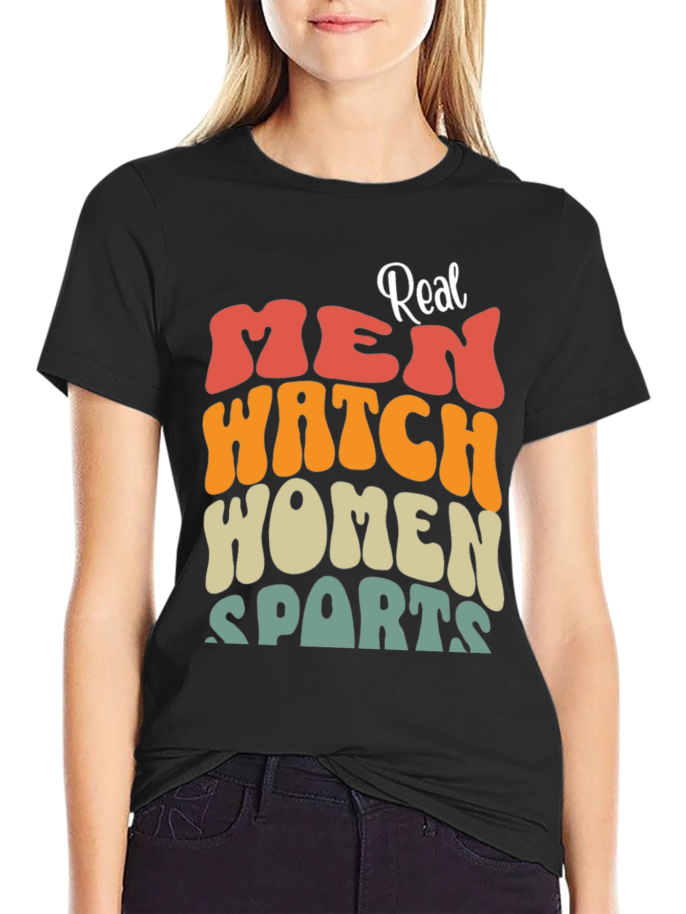 Real Men Watch Women Sports Black T-Shirt